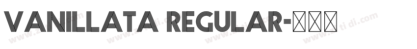 Vanillata Regular字体转换